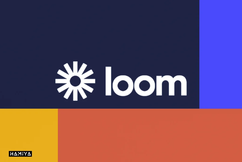 Loom بهترین افزونه ی پیامرسان ویدئویی برای ارتباط آسان