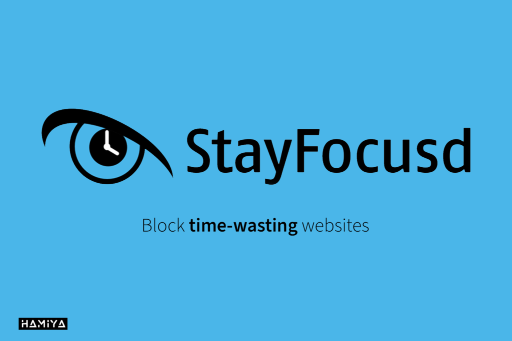 StayFocusd بهترین افزونه ی افزایش بهرهوری با محدودسازی وبگردی